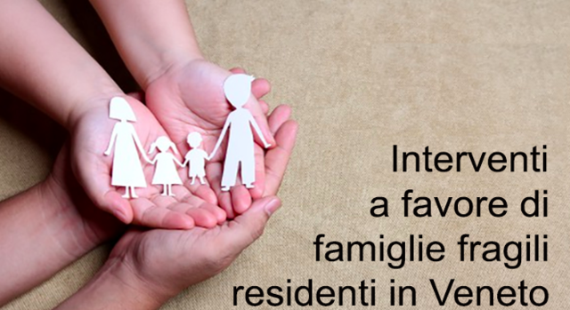 Programma regionale d'interventi economici a favore delle famiglie fragili residenti in Veneto